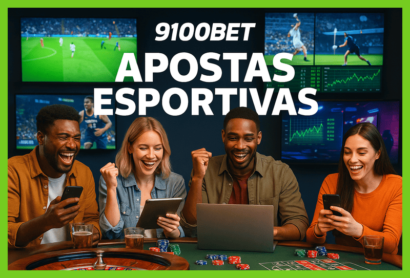 Aposte em apostas esportivas no cassino online 9100BET