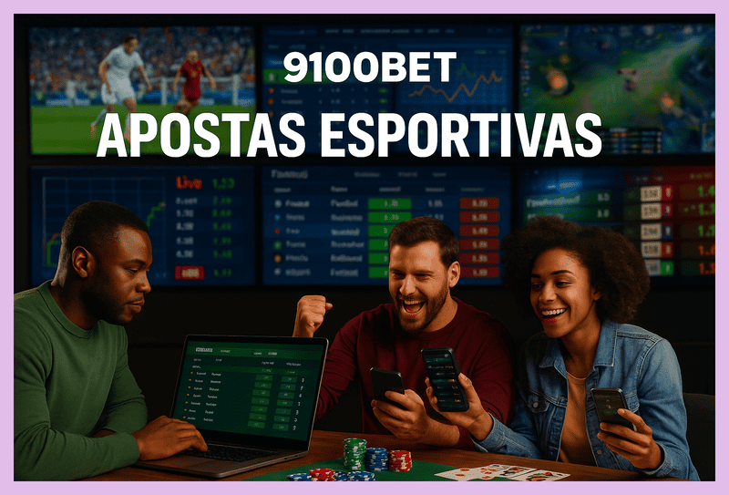 Apostas esportivas no cassino online 9100BET